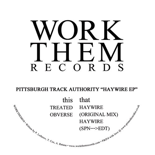 Pittsburgh Track Authority/HAYWIRE 12"