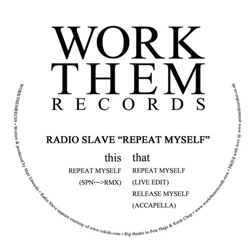 Radio Slave/REPEAT MYSELF (SPN RMX) 12"