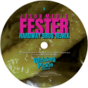 Jason Merle/FESTER (HARDWAY BROS RX) 12"