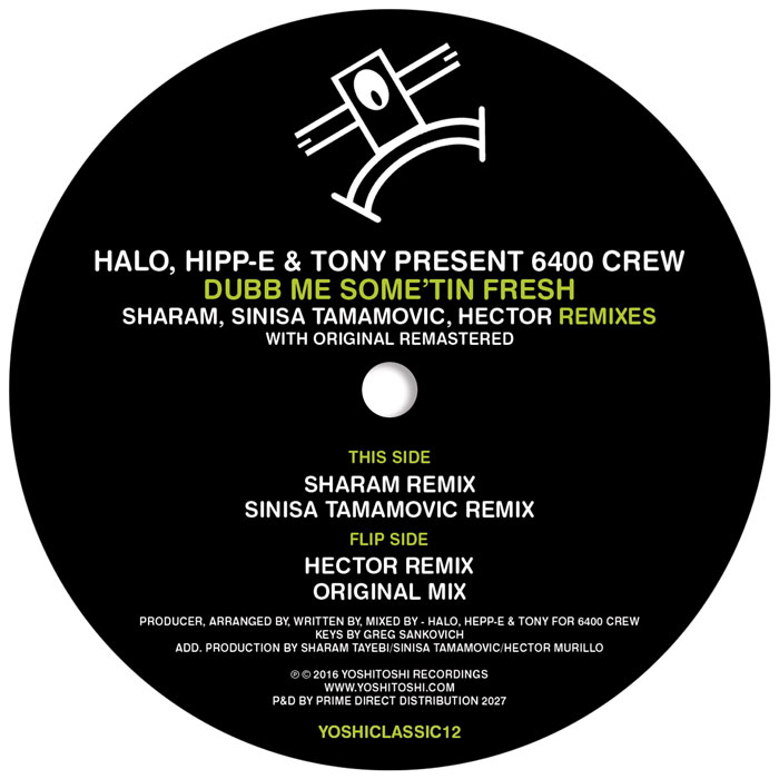 6400 Crew/DUBB ME SOME'TIN FRESH REMIXES 12"