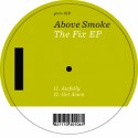 Above Smoke/FIX EP-DUBBYMAN REMIX 12"