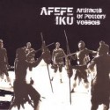 Afefe Iku/ARTIFACTS OF POTTERY... CD