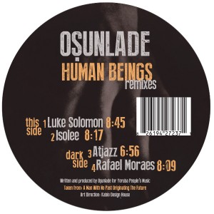 Osunlade/HUMAN BEINGS (ISOLEE RMX) 12"
