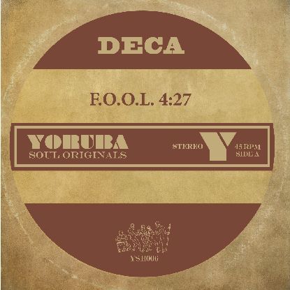 Deca/F.O.O.L. 7"