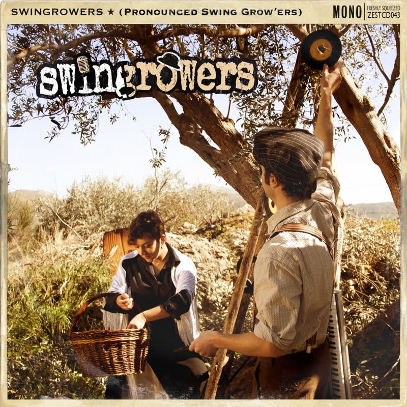 Swingrowers/PRONOUNCED SWING GROW'ERS LP