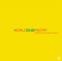Various/WORLD DUB PASTRY CD