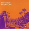 Djosos Krost/NO SIGN OF BAD CD