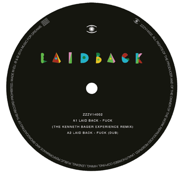 Laid Back/F*CK (KENNETH BAGER REMIX) 12"
