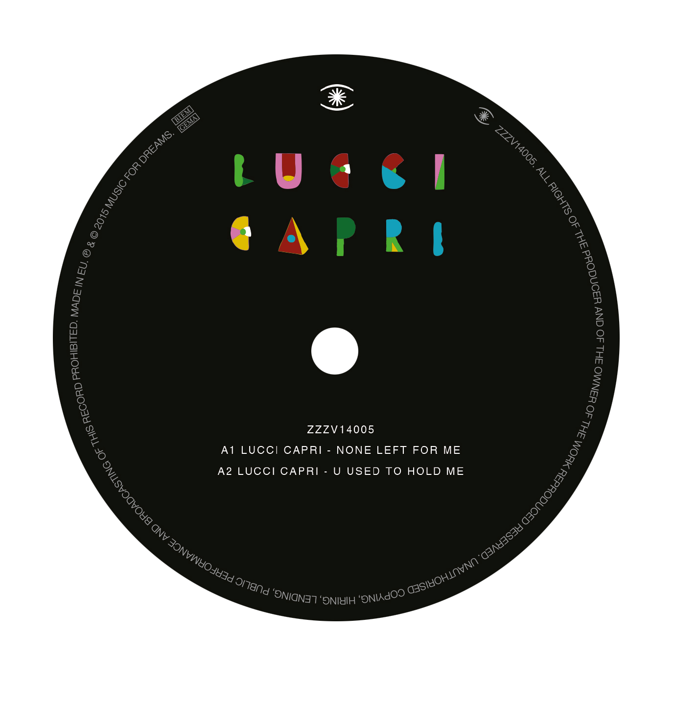 Lucci Capri/NONE LEFT FOR ME 12"