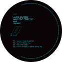 Jamie Clarke/WHY DO YOU FEEL?