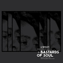 Bastards Of Soul/CORNERS (RED CV) LP