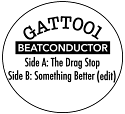 Beatconductor/GATT001 7"