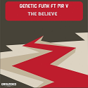 Genetic Funk/THE BELIEVE (ATJAZZ RX) 12"