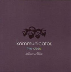 Five Deez/KOMMUNICATOR INSTRUMENTALS CD