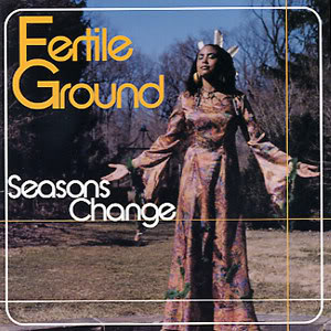 Fertile Ground/SEASONS CHANGE-IMPORT CD