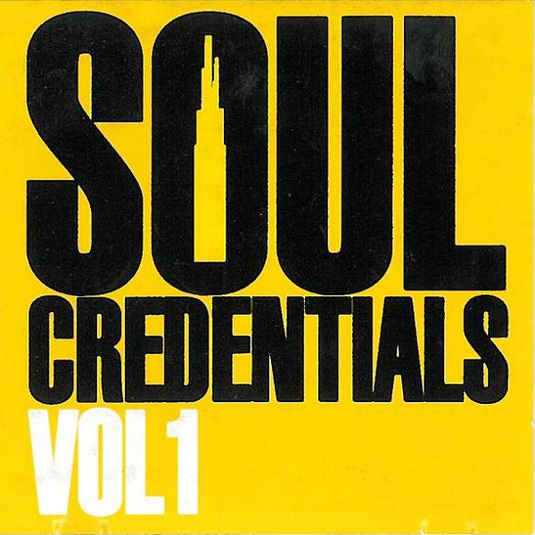 Various/SOUL CREDENTIALS VOL.1 LP