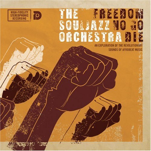 Souljazz Orchestra/FREEDOM NO GO DIE CD