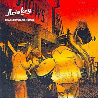 Briskey/SCARLETT ROADHOUSE CD