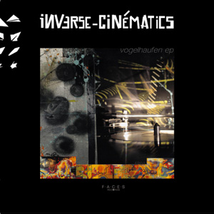 Inverse Cinematics/VOGELHAUFEN LP