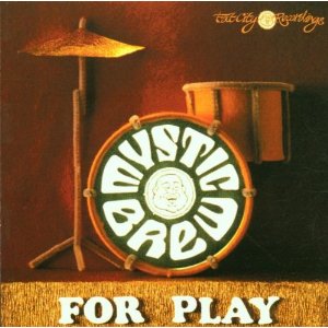 Various/MYSTIC BREW: FOR PLAY CD