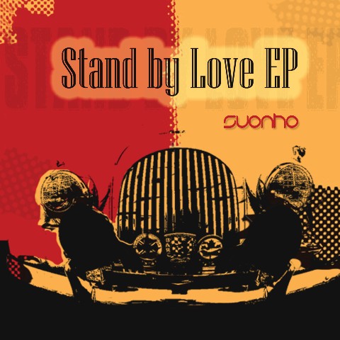 Suonho/STAND BY LOVE EP BLACK VINYL 7"